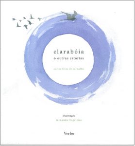 “Clarabóia e outras estórias”